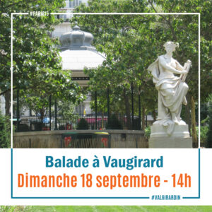 Balade à Vaugirard - paris 15 - dimanche 18 septembre 2022