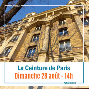 Balade Ceinture de Paris - paris 15 - dimanche 28 août 2022 - 14h
