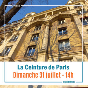 Balade Ceinture de Paris - paris 15 - dimanche 31 juillet 2022 - 14h